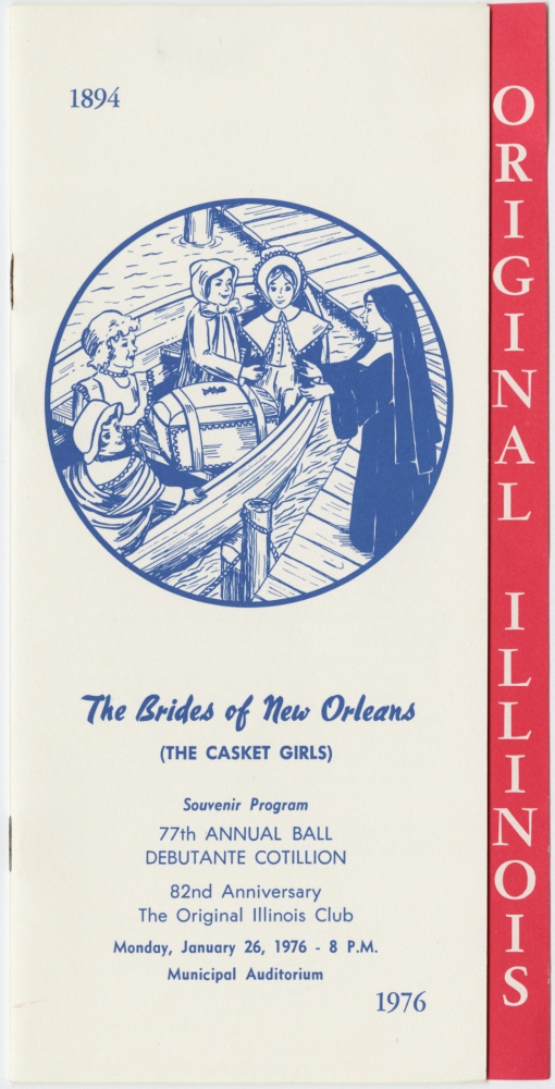 Front cover of the program for the 1976 Original Illinois Club ball. There is a circular drawing showing a nun standing on a wharf, her arms outstretched to welcome 4 women in a rowboat. The ball was held on January 26 at the Municipal Auditorium, and the theme was "The Brides of New Orleans."