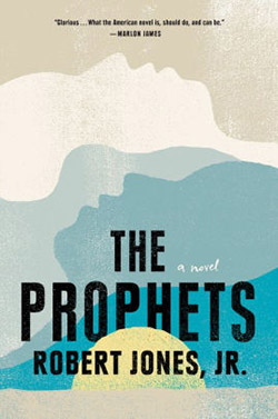 Cover of The Prophets by Robert Jones Jr.