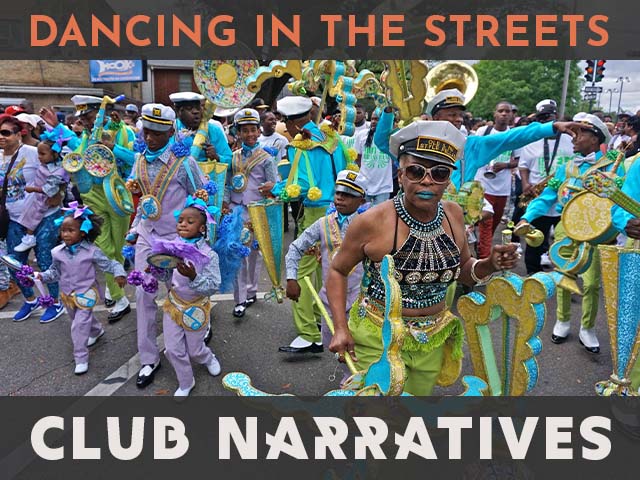 Dancing in the Streets Club Narratives